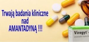 Ruszają badania kliniczne amantadyny